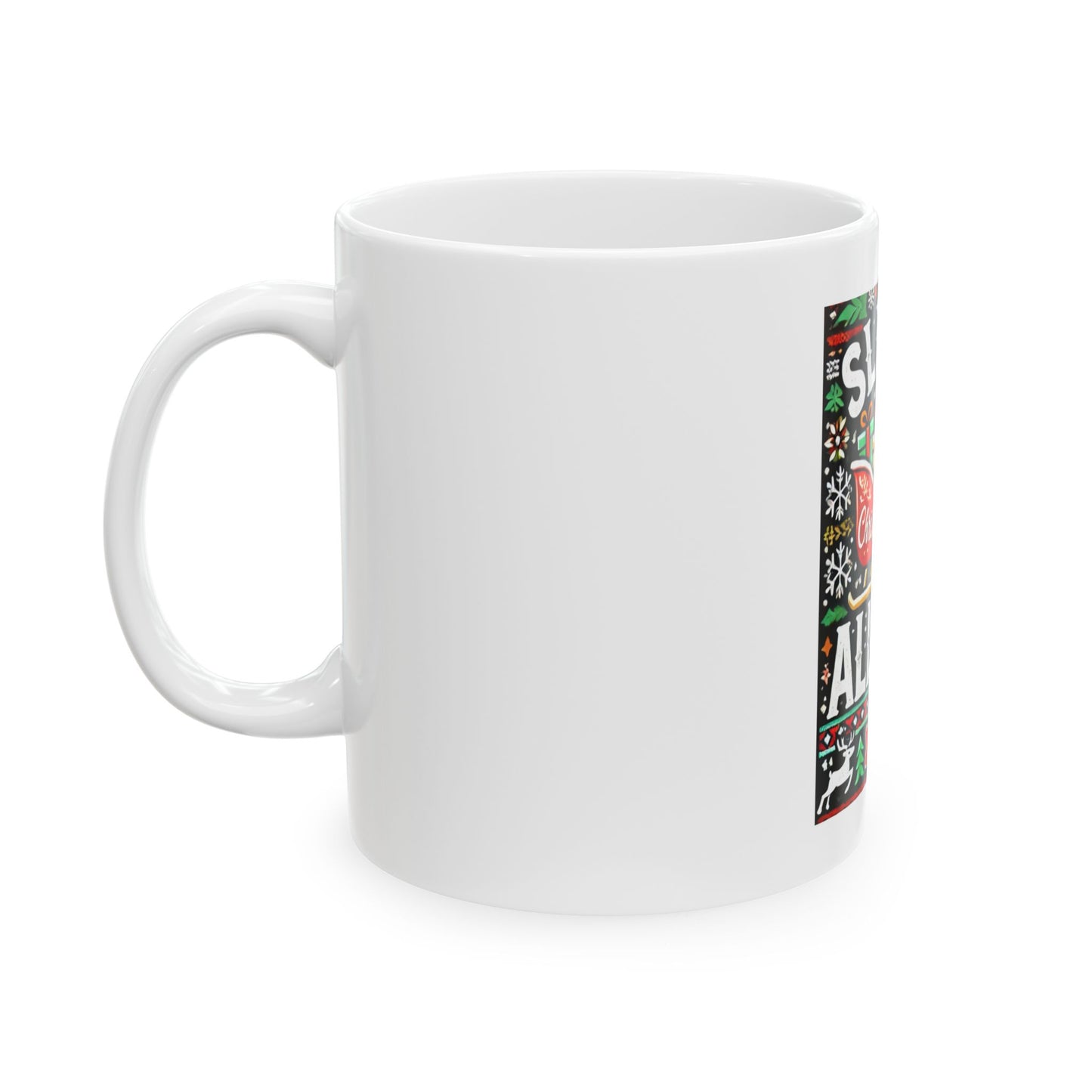 Sleigh Christmas Ceramic Mug - Festive Holiday Drinkware for Coffee Lovers